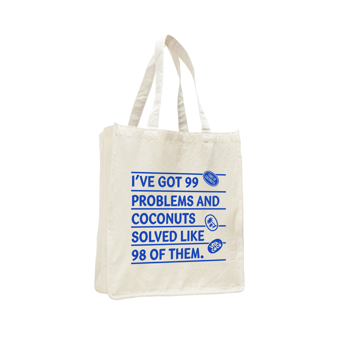 I've got 99 problems carrying coconuts, Vita Coco solved like them tote bag.